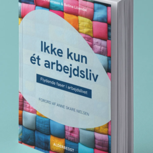 Ikke kun et arbejdsliv