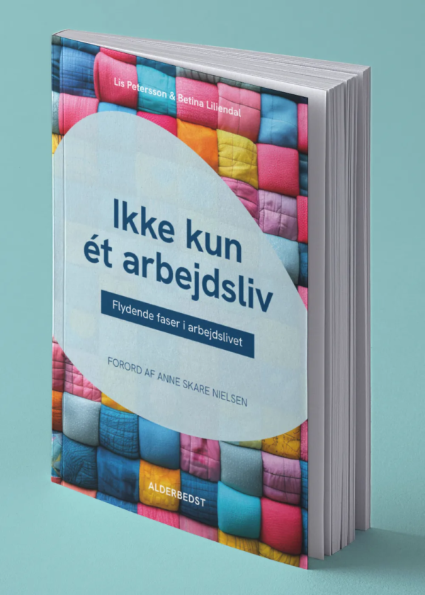Ikke kun et arbejdsliv