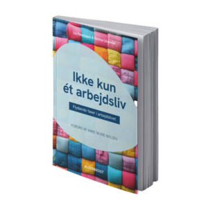 Ikke kun et arbejdsliv